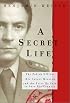 A Secret Life: The Polish Officer, His Covert Mission, and the Price He Paid to Save His Country