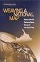 Weaving a National Map: Review of the U.S. Geological Survey Concept of The National Map