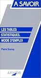 Les tables statistiques mode d\'emploi