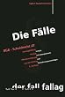 Die F�lle. BGB Schuldrecht AT