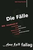 Die F�lle. BGB Schuldrecht AT