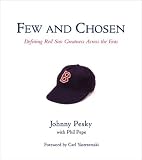 Few and Chosen: Defining Red Sox Greatness Across the Eras