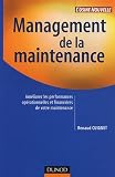 Management de la maintenance : Améliorez les performances financières de votre maintenance