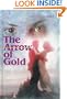 The Arrow of Gold: A Story Between Two Notes