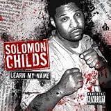 Learn My Name by Solomon Childs