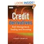 Credit Derivatives: Risk Management, Trading and Investing (The Wiley Finance Series)