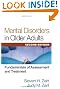 Mental Disorders in Older Adults, Second Edition: Fundamentals of Assessment and Treatment