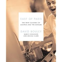 East of Paris: The New Cuisines of Austria and the Danube