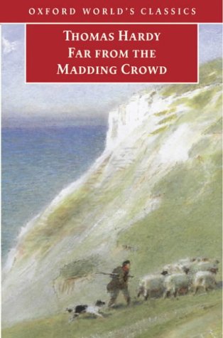  : Far from the Madding Crowd (Oxford World's Classics)