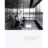 Richard Neutra's Miller House