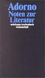 Gesammelte Schriften in 20 B&auml;nden: Band 11: Noten zur Literatur: BD 11 (suhrkamp taschenbuch wissenschaft) - Theodor W. Adorno
