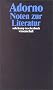 Gesammelte Schriften in 20 B�nden: Band 11: Noten zur Literatur: BD 11 (suhrkamp taschenbuch wissenschaft)