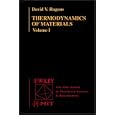 Thermodynamics of Materials (Mit Series in Materials Science and Engineering) (Volume 1) by David V. Ragone