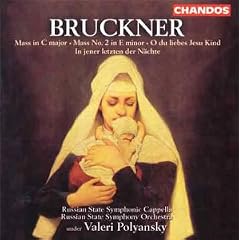 Bruckner: Masses and Songs