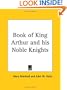 Book of King Arthur and his Noble Knights