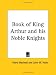Books : Book of King Arthur and his Noble Knights