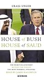 House of Bush, House of Saud