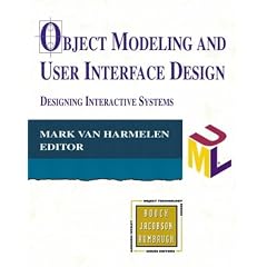Object Modeling and User Interface Design (Object Technology Series)