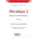 M�canique 2 : M�canique du solide ind�formable, Statique, Cours et exercices r�solus