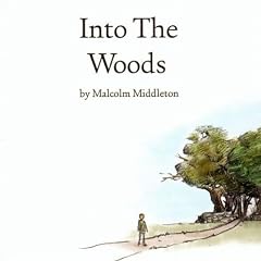 Into The Woods