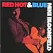 Red Hot and Blues