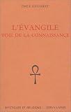 L'Evangile : Voie de la connaissance par Schuon