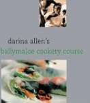 Darina Allen�s Ballymaloe Cooking Sch...