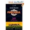Die Wilden Fu�ballkerle Band 4: Juli die Viererkette