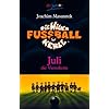 Die Wilden Fu�ballkerle Band 4: Juli die Viererkette