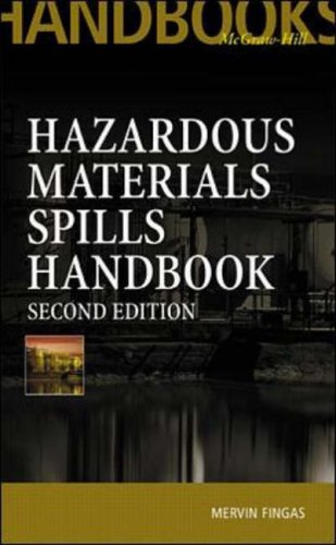 Hazardous Materials Spills Handbook (McGraw-Hill Handbooks)