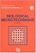 Biological Microtechnique (Microscopy Handbooks, No 28)