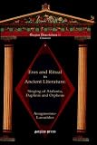 Eros and Ritual in Ancient Literature: Singing of Atalanta, Daphnis and Orpheus: 11 (Gorgias Dissertations  Classics)