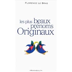 Les plus beaux pr�noms originaux