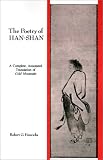 Cold Mountain: Poetry of Han-Shan: A Complete Annotated Translation of Cold Mountain (SUNY Series in Buddhist Studies)
