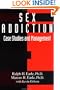 Sex Addiction: Case Studies And Management