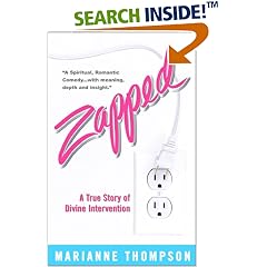 Zapped: A True Story of Divine Intervention