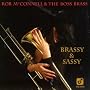 Brassy and Sassy