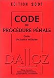 Code de la procédure pénale 2001 - Code de justice militaire