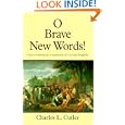 O Brave New Words: Native American Loanwords in Current English