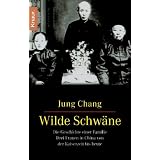 Wilde Schw�ne (Fiction, Poetry & Drama)von "Jung Chang"