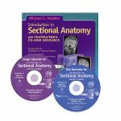 Introduction to Sectional Anatomy Test Generator and Image Collection by Michael E. Madden