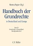 Produkt-Bild: Handbuch der Grundrechte in Deutschland und Europa: Band IV: Grundrechte in Deutschland - Einzelgrundrechte I