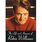 The Life and Humour of Robin Williams book cover