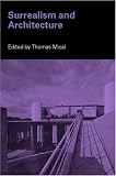 Surrealism and Architecture