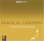 Magical Gardens