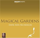 Magical Gardens
