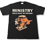 Ministry - Jesus Built My Hotrod Guys T-Shirt