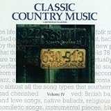Smithsonian Collection of Classic Country Music, Vol. 4