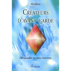 Cr�ateurs d'avant-garde : Demandez et vous recevrez