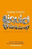 Liquid thinking